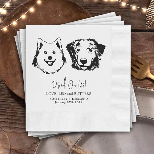 Drink On Us Pets Custom Hand Drawing Wedding Napkins