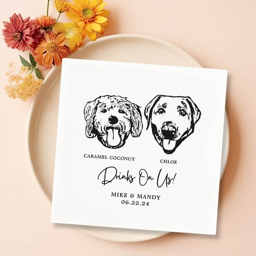 Drink On Us Pets Custom Hand Drawing Wedding Napkins