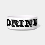 Drink Pet Bowl<br><div class="desc">A pet bowl that says drink in black text. Perfect for your pets water!</div>