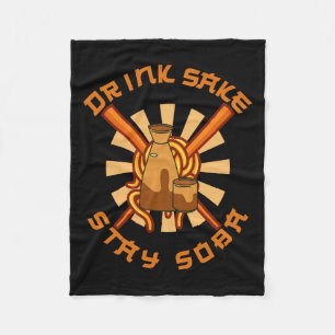 Drink Sake Stay Soba Funny Japanese Foodie Lovers  Fleece Blanket