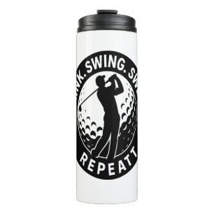Drink Swing Swear Repeat Golf Thermal Tumbler