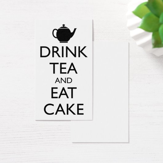 DRINK TEA AND EAT CAKE (Desk)