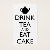DRINK TEA AND EAT CAKE (Front)