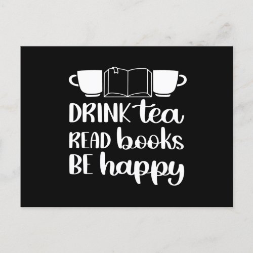 Drink Tea Read Book Be Happy Postcard