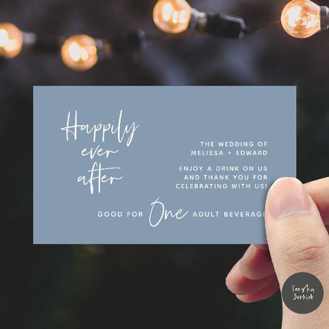 Drink Ticket Adult Beverage Happily Ever After Enclosure Card (Drink Ticket Adult Beverage Happily Ever After Modern Romantic Party Enclosure Card in Dusty Blue)