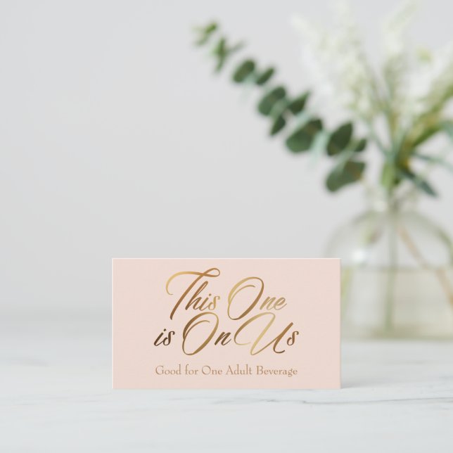 Drink Tickets, Bold, Elegant Gold Script on Blush Enclosure Card (Standing Front)
