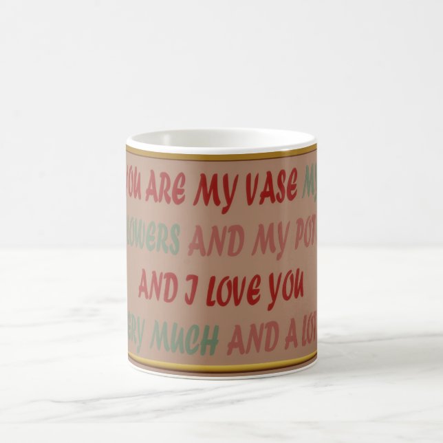DRINK TO ROMANCE LOVE AND HUGS COFFEE MUG (Center)