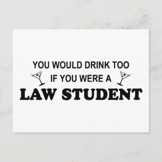 Drink Too - Law Student Postcard