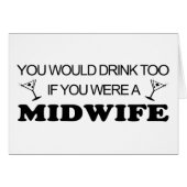 Drink Too - Midwife (Front Horizontal)