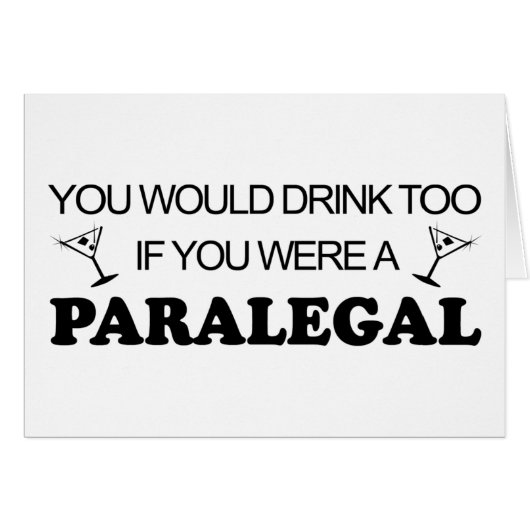 Drink Too - Paralegal Cards (Front Horizontal)