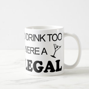 Drink Too - Paralegal Coffee Mug