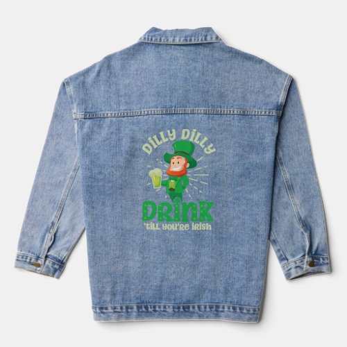 Drink Until Irish  St Patricks Day  Denim Jacket