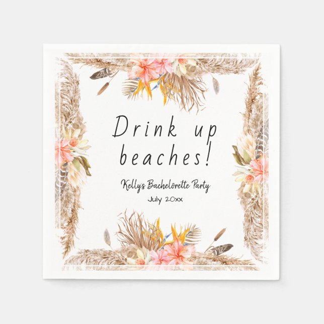 Drink Up Beaches Bachelorette Party  Napkins (Front)