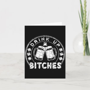 Drink Up Es Funny St Patricks Day Gift  Card
