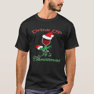 Drink Up Its Christmas Wine Glass Santa Hat T-Shirt