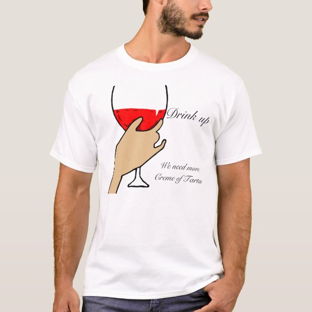 Drink up T-Shirt (Front)