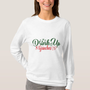 Drink Up T-Shirt