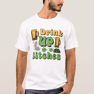 Drink up T-Shirt