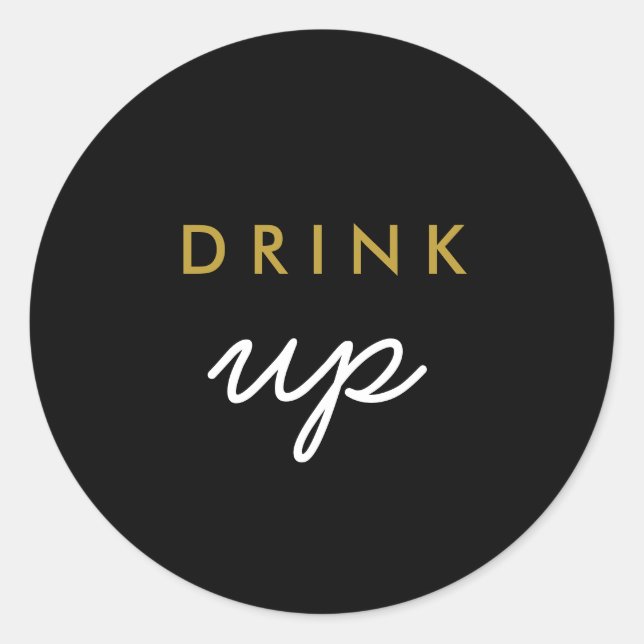 Drink Up Welcome Bag Sticker (Front)