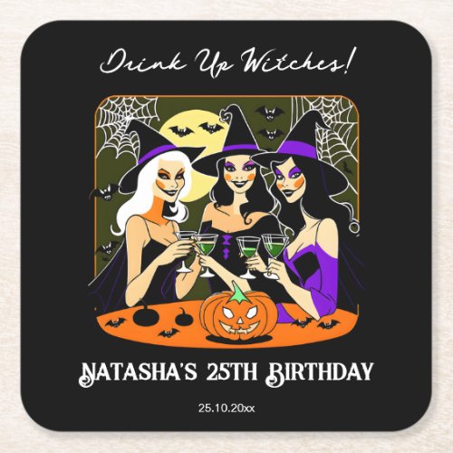 Drink up witches adult Halloween birthday party Square Paper Coaster