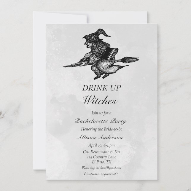 Drink up Witches Bachelorette Party Invitation (Front)