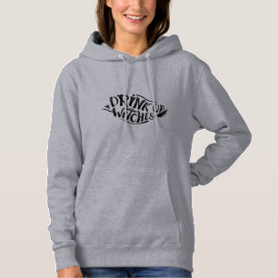 Drink Up Witches black Hoodie
