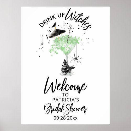 Drink up Witches Bridal Shower Welcome Sign