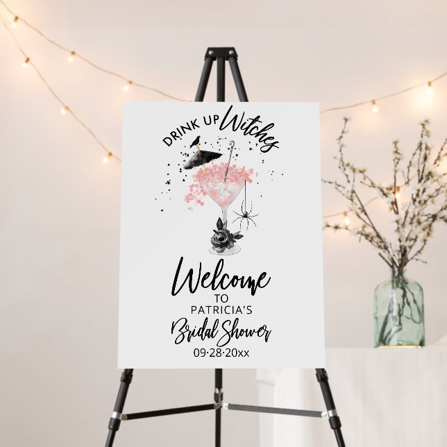 Drink up Witches Bridal Shower Welcome Sign (In Situ (Stand))