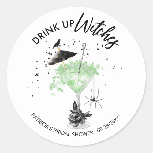 Drink up Witches Cocktail Halloween Bridal Shower  Classic Round Sticker