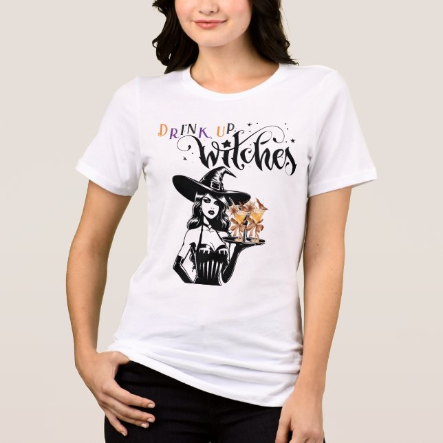 Drink Up Witches Costumes Halloween Costume Party Tri-Blend Shirt (Front)
