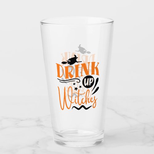Drink Up Witches _ Flying Witch Glass