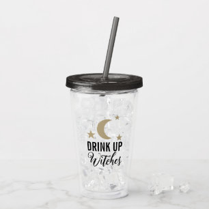 Drink up witches funny cute moon and stars design acrylic tumbler