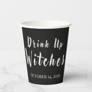 Drink Up Witches Funny Halloween Black Paper Cups