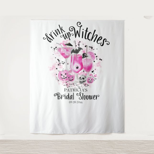 Drink up Witches Halloween Bridal Shower Backdrop (Front)