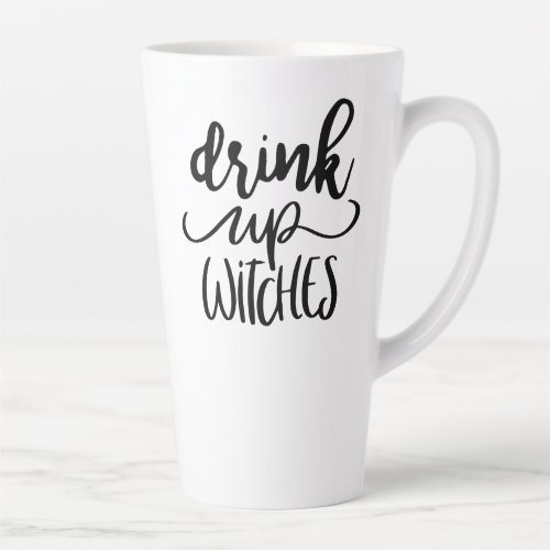 Drink up Witches Halloween Hand_Lettered Latte Mug