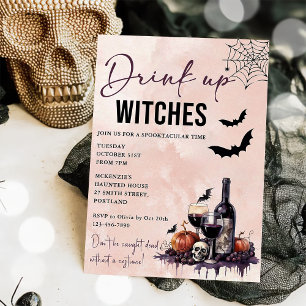 Drink Up Witches Halloween Party Invitation