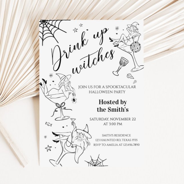 Drink Up Witches Halloween Party Invitation (Hand Drawn Drink Up Witches Halloween Party Invitation)