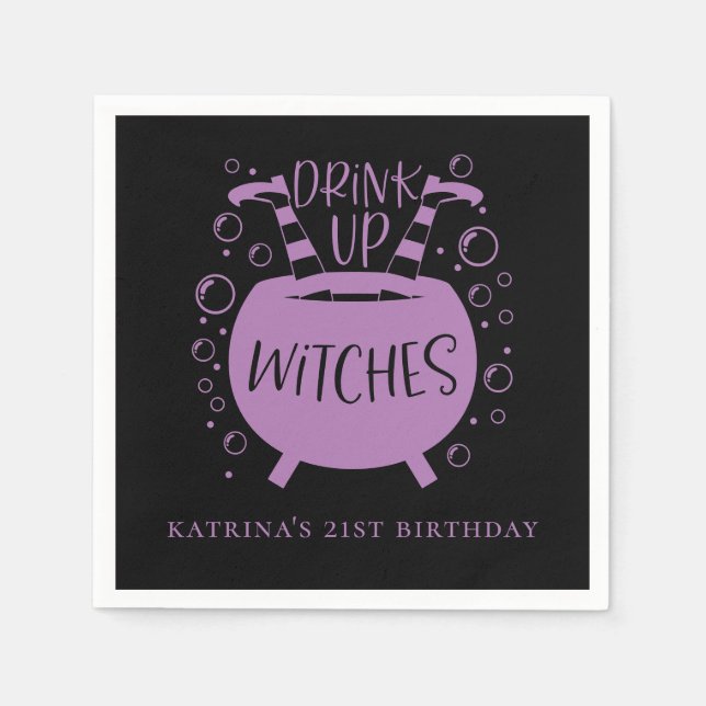 Drink Up Witches Halloween Theme Birthday Napkins (Front)
