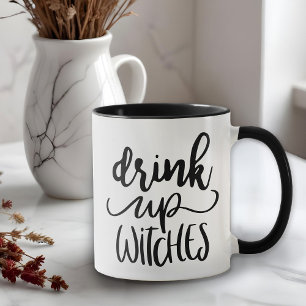 Drink up Witches Hand-Lettered Halloween  Mug