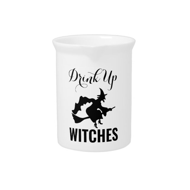 Drink Up Witches Porcelain Pitcher (Front)