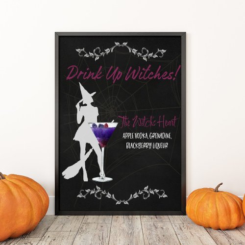 Drink Up Witches Signature Drink Poster