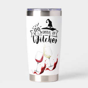 Drink Up Witches Trick Or Treat Drinking Witch Insulated Tumbler