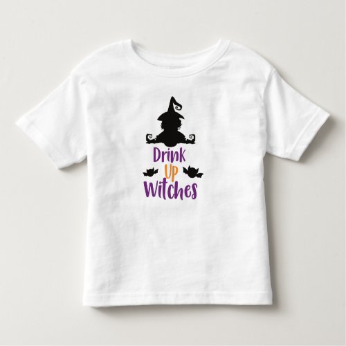 Drink Up Witches Witch Bats Halloween Toddler T_shirt