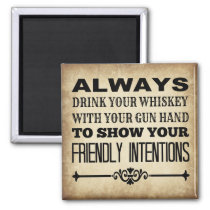Drink Whiskey Magnet