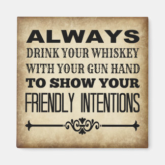 Drink Whiskey Magnet