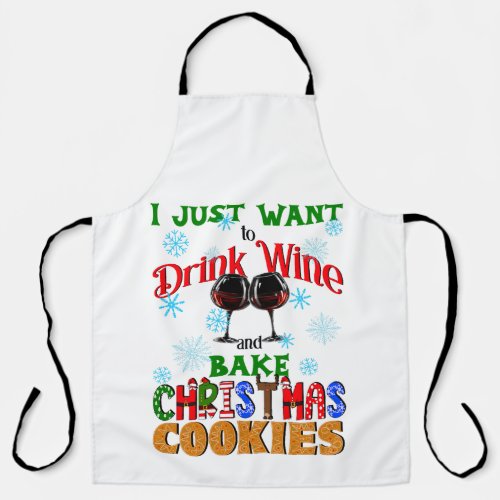 Drink Wine and Bake Christmas Cookies Apron