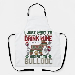 Drink Wine Bulldog Dog Ugly Sweater Santa Hat Apron