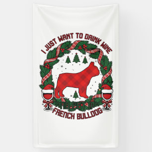 Drink Wine French Bulldog Dog Red Plaid Christmas  Banner