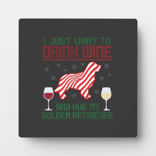 Drink Wine Hug Golden Retriever Christmas Plaque