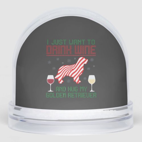 Drink Wine Hug Golden Retriever Christmas Snow Globe